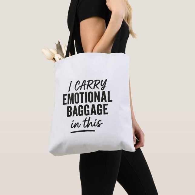 Funny Tote Bag - Zitat "Ich trage emotionales Gepä Tasche (Von Nahem)