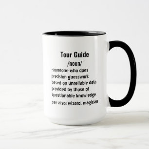 Funny Tour Guide Definition Geschenke für Männer F Tasse