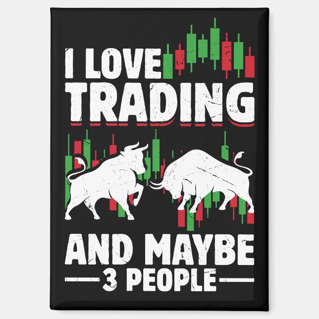 Funny Trading Quote Bull & Candlestick Daytrading  Magnet (Vorderseite)