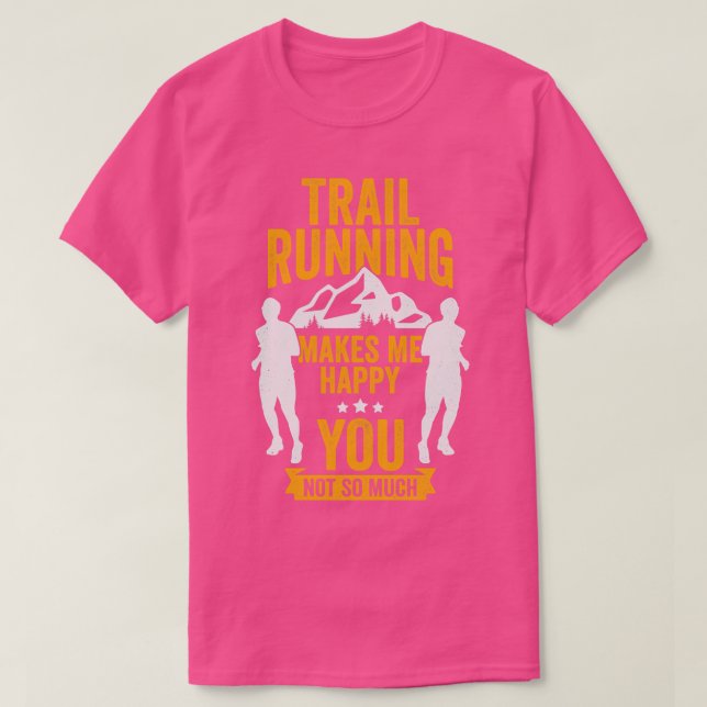 Funny Trail Runner Geschenk T-Shirt (Design vorne)