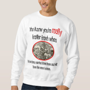 Funny Trailer Park Shirt