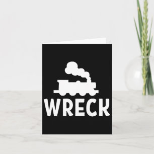 Funny Train Wreck . Sarcastic Joke T-Shirt Karte