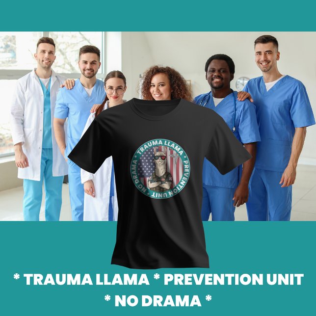 Funny Trauma Llama Prevention Unit T-shirt Médical (Funny Trauma Llama Shirts for Medical Workers & EMS Heroes)