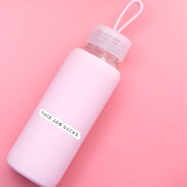 Funny trendy Typografie Dieser Job Sind zum Kotzen Aufkleber