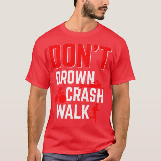 Funny Triathlon Triathlet Triathlet Triathlete Ges T-Shirt