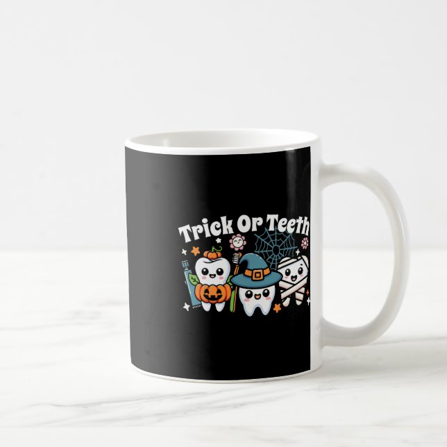 Funny Trick oder Zähne Halloween Zahnarzt oder Kaffeetasse (Rechts)