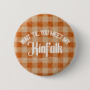 Funny trifft Kinfolk Rustikales Land Button