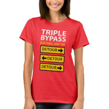 Funny Triple Bypass Herz Operation Survivor