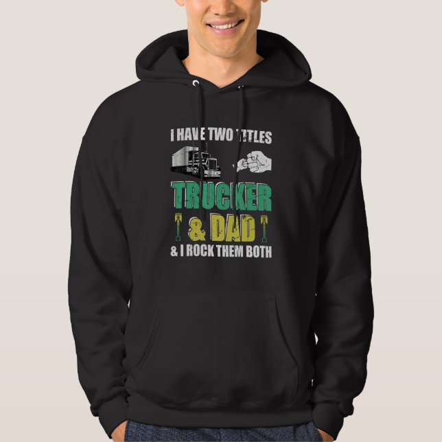 Funny Truck Driver transporter Trucker Dad Driving Hoodie (Vorderseite)