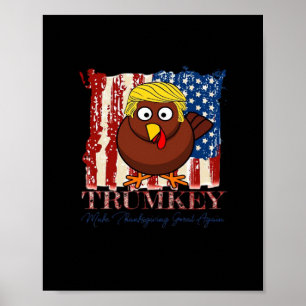 Funny Trumkey macht Erntedank wieder großartig Poster