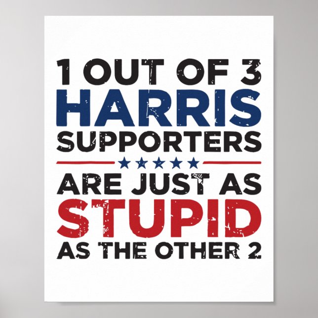 Funny Trump 1 von 3 Unterstützern von Kamala Harri Poster (Vorne)