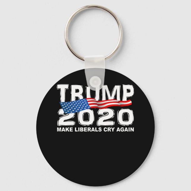 Funny TRUMP 2020 lässt die Liberalen wieder schrei Schlüsselanhänger (Vorderseite)
