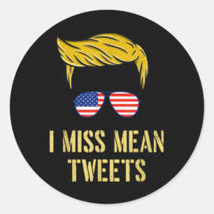 Funny Trump 2024 I Miss Gemein Tweete Vatertag Ju Runder Aufkleber