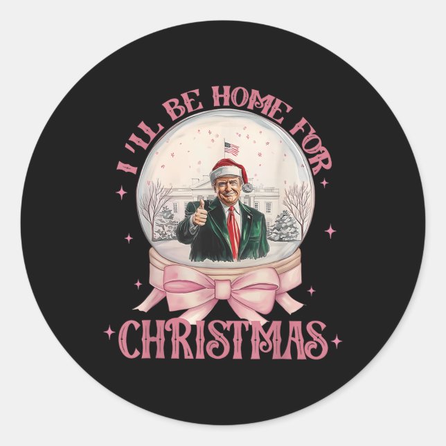Funny Trump 2024 wird Zuhause Weihnachten Weihnach Runder Aufkleber (Vorderseite)