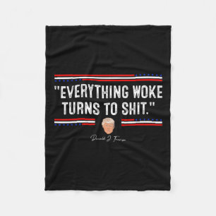 Funny Trump 34 alles Weckte sich zu Shit34 Poli Fleecedecke