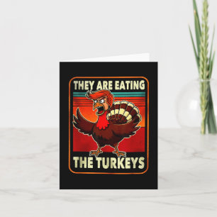 Funny Trump amerikanisches Shirt Sie essen die Tür Karte