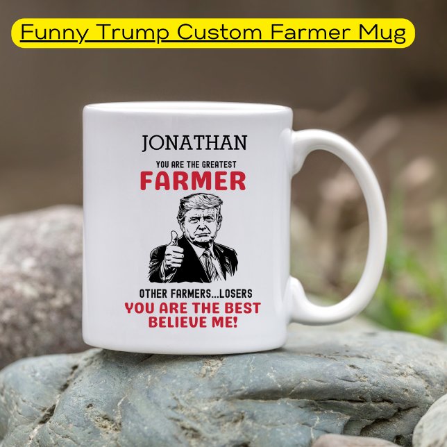 Funny Trump Bester Bauer Personalisiert Kaffeetasse (Von Creator hochgeladen)