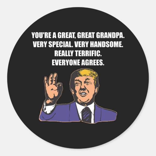 Funny Trump Bester Opa je jeder stimmt zu Runder Aufkleber (Vorderseite)