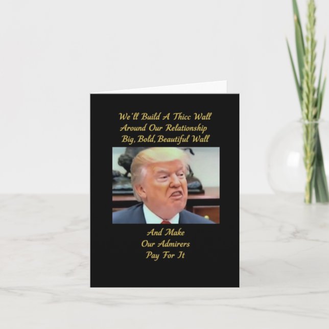 Funny Trump carte d'amour. carte d'amour, carte ro (Devant)