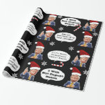 Funny Trump Christmas Geschenkpapier<br><div class="desc">Ein lustiges Urlaubspapier mit Trump, das eine Weihnachtsmannmütze trägt, Bonbons, Schneeflocken und die Grüße trägt: "Niemand sagt "Frohe Weihnachten" besser als ich... Ich habe niemanden Gemein", "Ich werde den Weihnachtsmann nicht deportieren" und "Lass uns Weihnachten wieder großartig machen"</div>