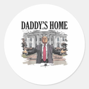 Funny Trump Daddys Zuhause White House _1 Runder Aufkleber
