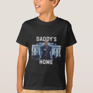 Funny Trump Daddys Zuhause White House 2024 1 T-Shirt
