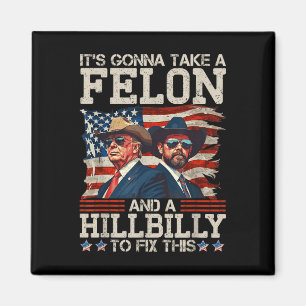Funny Trump, der eine Hillbilly und eine Magnet