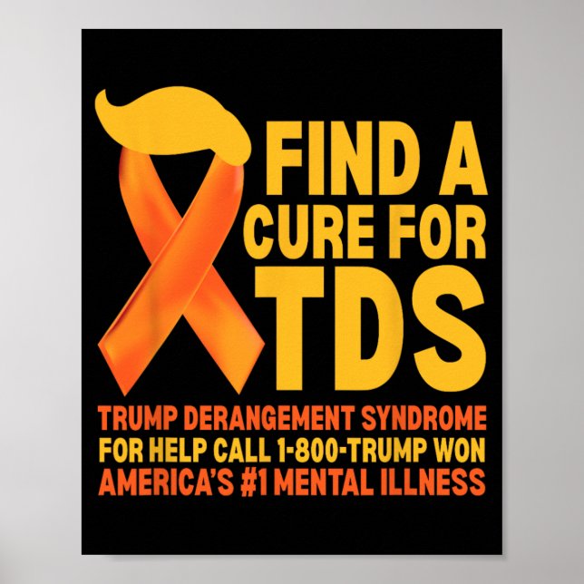 Funny Trump Derangement Syndrome Tds Awareness Rep Poster (Vorne)