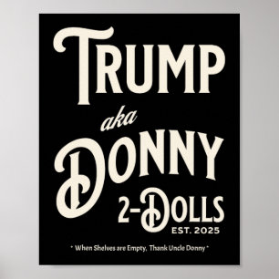 Funny Trump Donny zwei Dollar zu Weihnachten T Poster