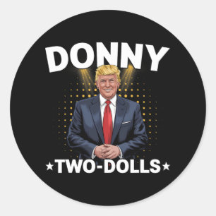 Funny Trump Donny zwei Dollar zu Weihnachten T Runder Aufkleber