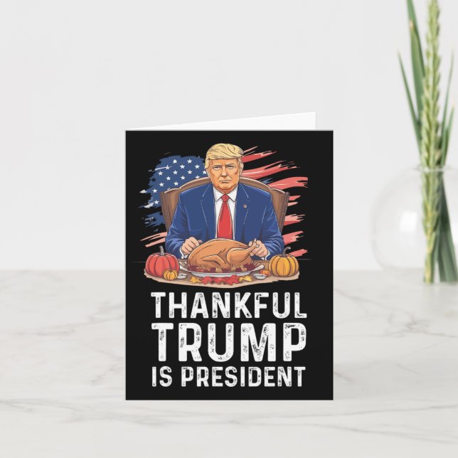 Funny Trump Erntedank dankbar Trump ist Präsident Karte (Vorderseite)