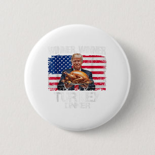 Funny Trump Gewinner Türkei Abendessen Thanksgivi Button