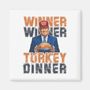 Funny Trump Gewinner Türkei Abendessen Thanksgivi Magnet