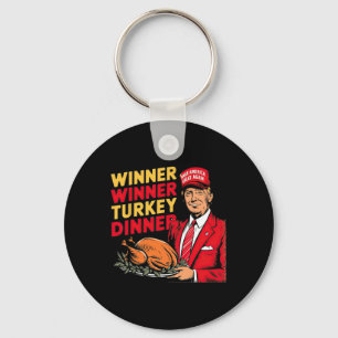 Funny Trump Gewinner Türkei Abendessen Thanksgivi Schlüsselanhänger
