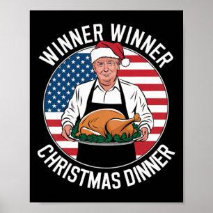 Funny Trump Gewinner Weihnachts-Abendessen Poster
