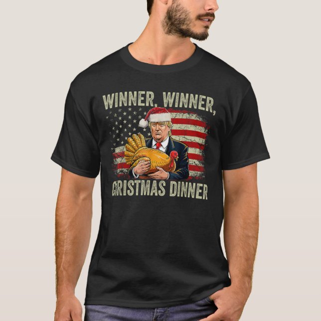 Funny Trump Gewinner Weihnachts-Abendessen T-Shirt (Vorderseite)
