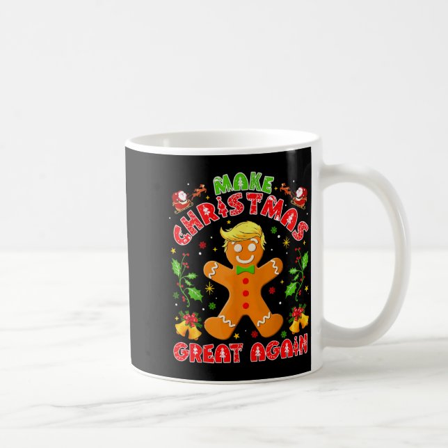 Funny Trump Gingerbread Man Make Christmas Great A Kaffeetasse (Rechts)