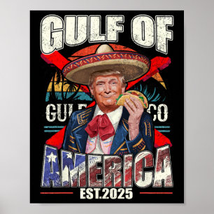 Funny Trump Gulf of US America 2025 Trump Merchand Poster