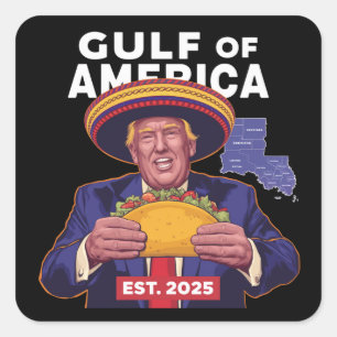 Funny Trump Gulf of US America 2025 Trump Quadratischer Aufkleber