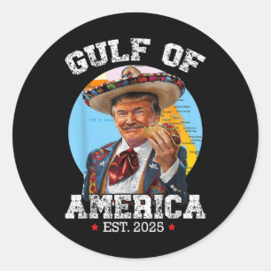 Funny Trump Gulf of US America 2025 Trump Runder Aufkleber