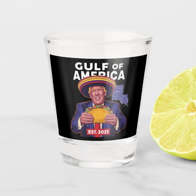 Funny Trump Gulf of US America 2025 Trump Schnapsglas (Vorderseite)