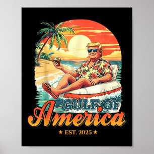 Funny Trump Gulf of US America Est 2025 Poster