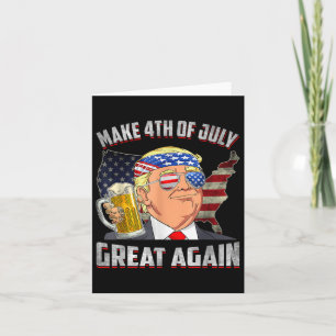 Funny Trump Independence Day macht 4. Juli Grea Karte
