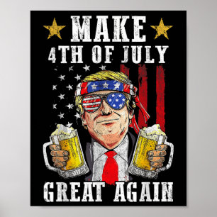 Funny Trump Independence Day macht 4. Juli Grea Poster
