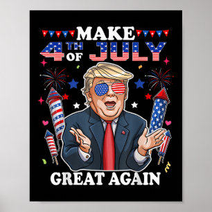 Funny Trump Independence Day macht 4. Juli Grea Poster