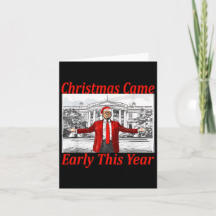 Funny Trump ist Anfang 2024 Weihnachten gekommen 2 Karte