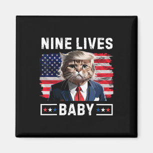 Funny Trump Katze 9 Lebt Baby Funny Vote für Trump Magnet