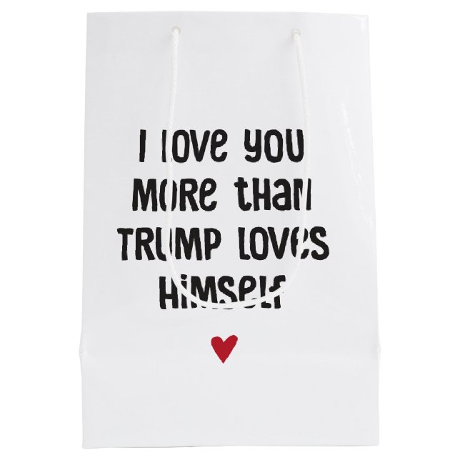Funny Trump Liebe Politischer Humor Geschenkbeutel Mittlere Geschenktüte (Rückseite)