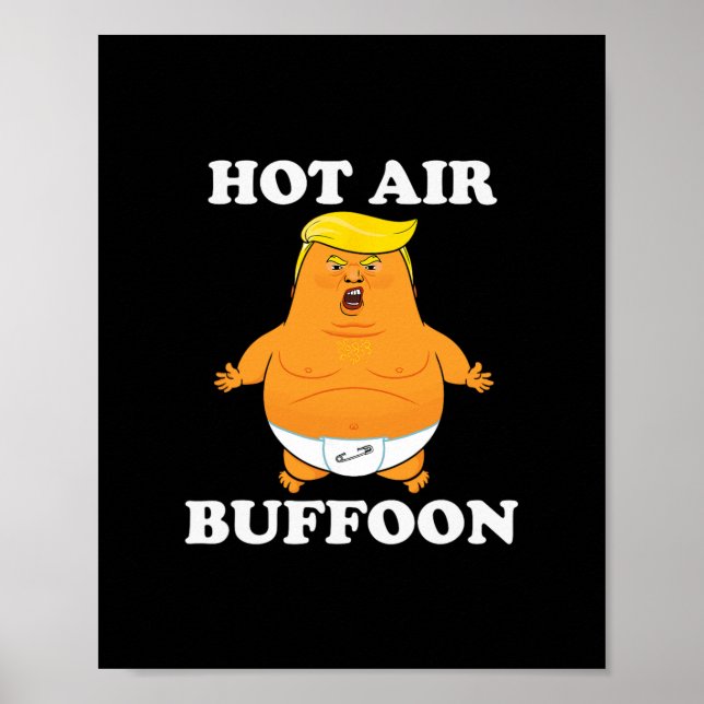 Funny Trump Lloon Hot Air Buffoon  Poster (Vorne)