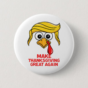 Funny Trump macht Erntedank wieder groß Türkei D Button